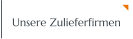 Unsere Zulieferfirmen