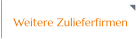 Weitere Zulieferfirmen